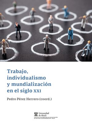 cover image of Trabajo, individualismo y mundialización en el siglo XXI